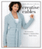 Creative Cables: 25 Innovative Designs in Debbie Bliss Rialto Yarns (Debbie Bliss Yarn Collections)