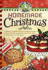Homemade Christmas: Tried & True Recipes, Heartwarming Memories and Easy Ideas for Savoring the Best of Christmas. (Seasonal Cookbook Collection)