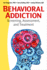 Behavioral Addiction Format: Paperback