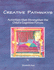 Creative Pathways: Activities That Strengthen the Child's Cognitive Forces