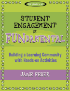 Student Engagement is Fundamental: Building a Learning Community With Hands-on Activities (Maupin House)