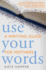 Use Your Words