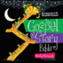 The Gospel Story Bible: Discovering Jesus in the Old and New Testaments