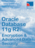 Oracle Database 11g R2: Encryption & Advanced Data Security