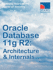 Oracle Database 11g R2: Architecture & Internals