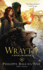 Wrayth (a Book of the Order)