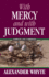 With Mercy and With Judgement