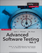 Advanced Software Testing-Vol. 3, 2nd Edition