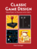 Classic Game Design [Op]: From Pong to Pacman with Unity