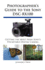 Photographers Guide to the Sony Dsc-Rx100