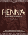 Henna Sourcebook: Over 1, 000 Traditional Designs and Modern Interpretations for Body Decorating