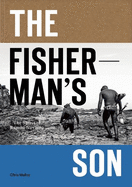 The Fisherman's Son: the Spirit of Ramon Navarro