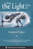 How the Light Gets in: a Lenten Project