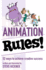Animation Rules!