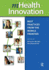 Mhealth Innovation: Best Practices From the Mobile Frontier (Himss Book Series)