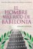 El Hombre M�s Rico De Babilonia - Richest Man In Babylon - Spanish Edition