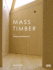 Mass Timber Design and Research