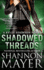 Shadowed Threads: a Rylee Adamson Novel, Book 4