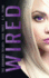 Wired (the Grounded Trilogy)