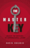 The Master Key: Unlock the Mystery of Supernatural Living