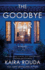 The Goodbye Year: a Novel