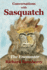 Conversations With Sasquatch: the Encounter