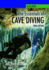 The Essentials of Cave Diving - Third Edition