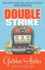 Double Strike (a Davis Way Crime Caper)