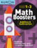 Kumon Math Boosters: Addition & Subtraction, Grades 1-3, Ages 6-8, 144 Pages