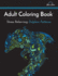 Adult Coloring Book: Stress Relieving Dolphin Patterns