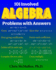 101 Involved Algebra Problems With Answers