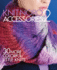 Knit Noro: Accessories 2: 30 More Colorful Little Knits (Knit Noro Collection)
