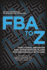 Fba to Z: Functional Behavior and Intervention Plans for Individuals With Asd