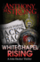 Whitechapel Rising: a Supernatural Horror Thriller (the John Decker Supernatural Thriller Series)