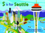 S Is for Seattle