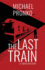 The Last Train: Volume 1 (Detective Hiroshi)