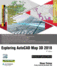Exploring Autocad Map 3d 2018, 8th Edition