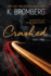Crashed (K. Bromberg Special Edition Paperbacks)