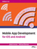 Mobile App Development for Ios and Android