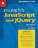 Murach's Javascript and Jquery Professional Html Css Javascript Book for Web Development-Modern Ecmascript Guide With Jquery Library for Dom Scripting & Interactive Websites (4th Edition)