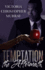 Temptation: The Aftermath