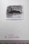 Thieves: a Novel
