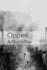 Oppen: a Narrative