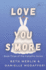 Love You S'More (the Campfire Series) (Volume 3)