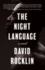 The Night Language: a Novel