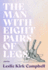 The Man With Eight Pairs of Legs (Mary McCarthy Prize in Short Fiction)
