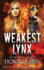 Weakest Lynx (the Lynx Series)