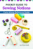 Pocket Guide to Sewing Notions: Carry-Along Reference Guide