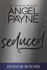 Seduced (Honor Bound Series Book 3, 3)