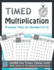 Timed Multiplication Practice Tests for Numbers 0-12